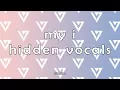 Download Lagu Hidden Vocals In Seventeen Jun \u0026 The8's MY I
