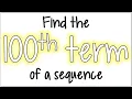 Using an Explicit Formula to Quickly Find the 100th Term in an Arithmetic Sequence
