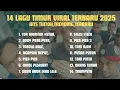 FULL ALBUM LAGU TIMUR TERBARU 2025VIRAL \u0026 HITS TIKTOK|Tor Monitor Ketua,Tabola Bale,Ngapain Repot