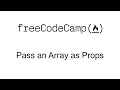 Pass an Array as Props - React