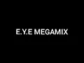 Download Lagu E.Y.E MEGAMIX FUNKOT