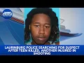 Laurinburg police searching for suspect after teen killed another injured in shooting
