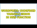 Wordpress Undefined variable error in new function