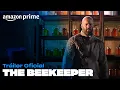 The Beekeeper - Trailer Amazon Prime