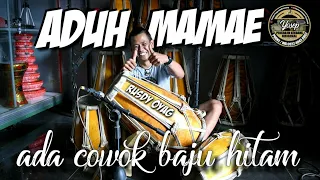 Download ADUH MAMAE ADA COWOK BAJU HITAM | TIKTOK VIRAL | DJ KENDANG JAIPONG | SOLO RUSDY OYAG MP3