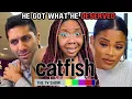 Catfish VICTIM Constantly LIES William Jamie