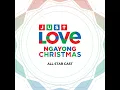 Just Love Ngayong Christmas - Kapamilya All Star