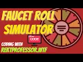 Free CODE Giveaway Faucet Roll Simulator in Python