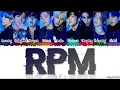 Lagu SF9 (에스에프나인) - 'RPM' Lyrics [Color Coded_Han_Rom_Eng]