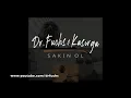 Dr.Fuchs Ft Kasirga - Sakin Ol   (2019)