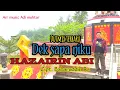 Download Lagu Lagu Lampung - Dutmix Lampung-Dek sapa niku- VOC Hazairin abi-Cipt'Baharuddin RS- Arr Adi Muhtar