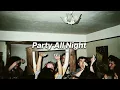 Party all night ( slowed + reverb ) #song #slowed #yoyohoneysingh 