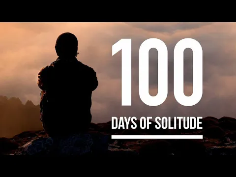 100 Days of Solitude (2018) HD Trailer