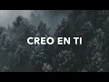 CREO EN TI - JULIO MELGAR _PISTA (KARAOKE)