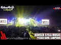 [[ KONSER SYILA MUSIC ]] PART 3 LIVE IN PEKAN RAYA LAMPUNG!!!!!! #SYILAMUSICTERBARU