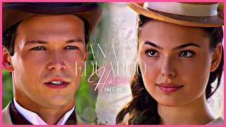 A HISTÓRIA DE ANA DO VÉU E EDUARDO - PARTE ÚNICA | (comentada).