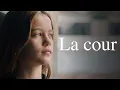 Download Lagu LA COUR 2022 (FILM)