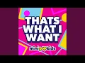 Lagu That's What I Want