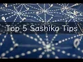 Lagu Top 5 Basic Sashiko Tips | To enjoy Sashiko Stitching more - 刺し子を始めるにあたってのヒントのまとめ英語版