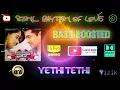 Download Lagu Yethi Yethi Yethi - Vaaranam Aayiram - Harris Jayaraj - Bass Boosted - Hi Res Audio Song 320 kbps