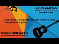 Video Lirik Dian Anic Feat Emek Aryanto - Sang Mantan