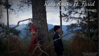 Download Panek Diawak Kayo Diurang - Frans Feat. Fauzana - Cover - Ratu Amira  Feat. Farid MP3