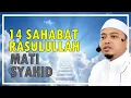 Kisah Mashur 14 Sahabat Baginda Mati Syahid - Ceramah Ustaz Wadi Anuar