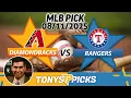 Arizona Diamondbacks vs Texas Rangers Pick 25 MLB Pick Prediction