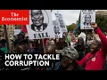 How to tackle corruption