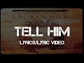 Download Lagu Lauryn Hill - Tell Him (Lyrics)