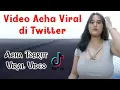 Lagu Acha Tobrut-video viraal op Twitter - Acha Tobrut-video viraal op Twitter