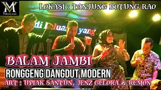 Download RONGGENG DANGDUT MODERN_balam jambi||tanjung botung rao valencia music MP3