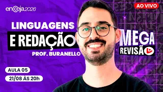 Mega Revisão ENCCEJA 2026: Linguagens e Redação | Aula 05 - Prof. Buranello