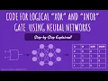 Code implementation for logical XOR and XNOR Gate using neural network