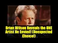 Download Lagu Brian Wilson Reveals the ONE Artist He Envied! (Unexpected Choice!)