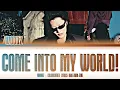 WOODZ (우즈) - ''Come into my world!'' Lyrics 가사 [日本語字幕] (Color_Coded_HAN_ROM_ENG)