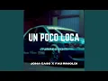 Download Lagu Un Poco Loca (Turreo Edit)