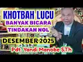 Lagu KHOTBAHA LUCU DESEMBER PENUH MAKNA, PDT. YANDI MANOBE S.TH