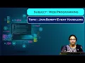 LEC 13 Web Programming JavaScript Event Handlers By Mrs G Sowmya