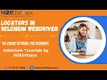 Locators in Selenium Webdriver Selenium Tutorial for Beginner Selenium Tutorials by H2Kinfosys
