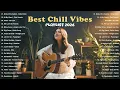 Lagu Best Chill Vibes Playlist 2026 💗🎧 | Top Spotifiy Love Song | Billie Eilish, Pink Sweat$, Adele
