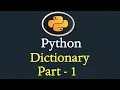 Python Dictionary Data Structure Part 1