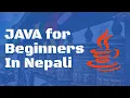 Run first Java Program Java for Beginners in Nepali Lesson 1