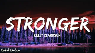 Download Kelly Clarkson - Stronger (Lyrics) MP3