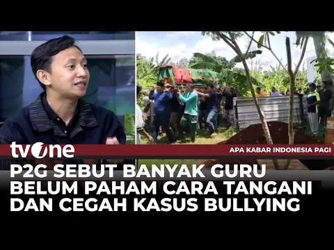 P2G Singgung Beban Kerja Guru Dalam Penanganan Kasus Bullying di Sekolah
