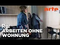 Guter Job, aber keine Bleibe | ARTE Re: