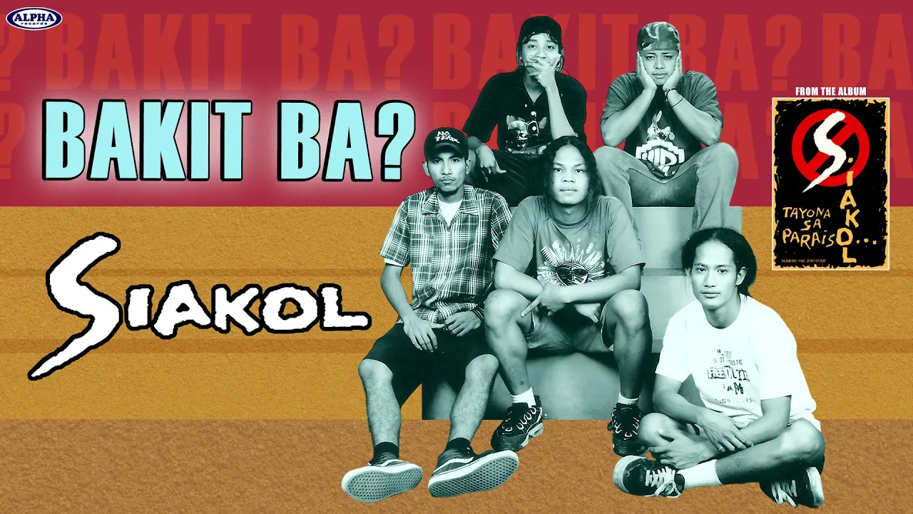 BAKIT BA - Siakol (Lyric Video) OPM