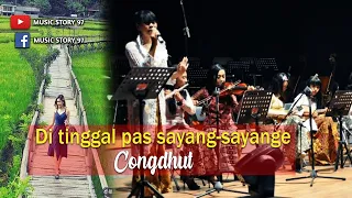 Download Ditinggal pas sayang sayange cover Congdhut MP3