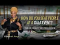 Unlock the Key to Perfect Seating How Do You Seat People at a Gala Event
