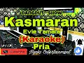 Download Lagu KASMARAN - Evie Tamala (Karaoke) Dangdut || Nada Pria || FIS minor